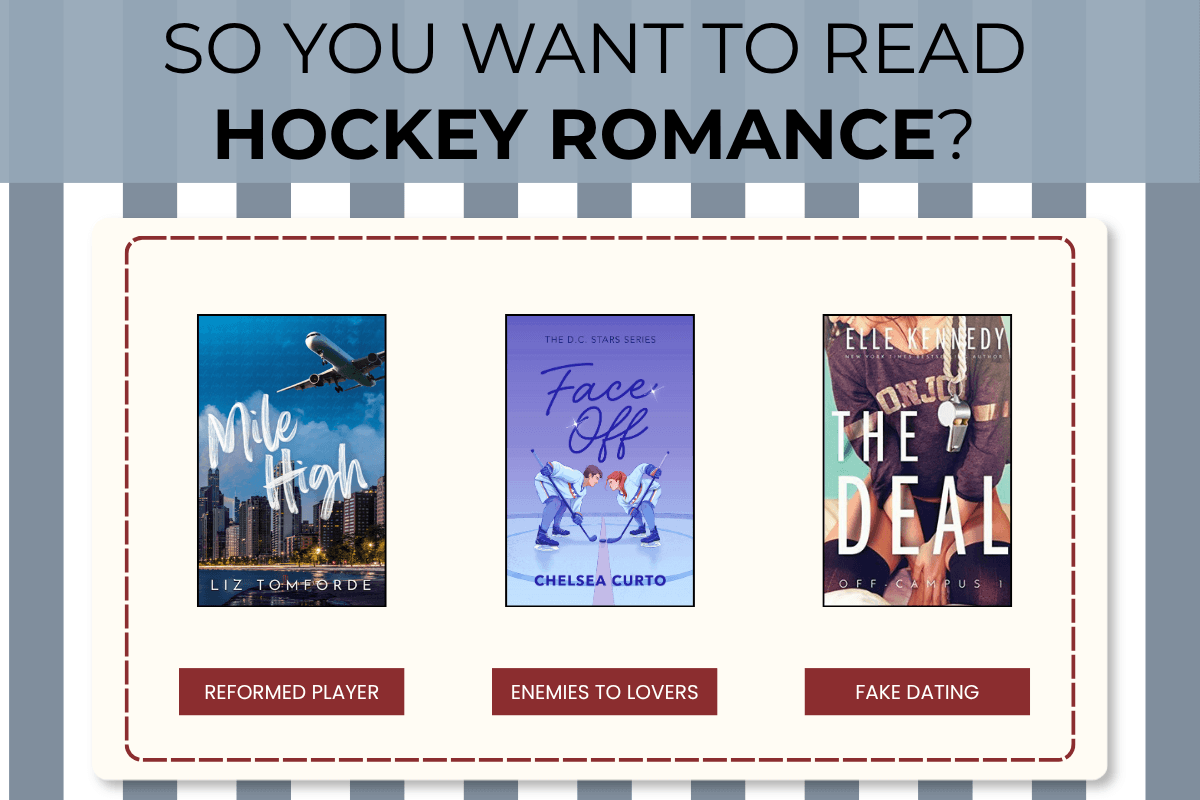 A graphic that reads "so you want to get into hockey romance?" with three hockey romance recommendations.