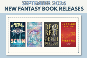 Graphic with a title that reads "September 2026 new fantasy book releases" with four book covers underneath.